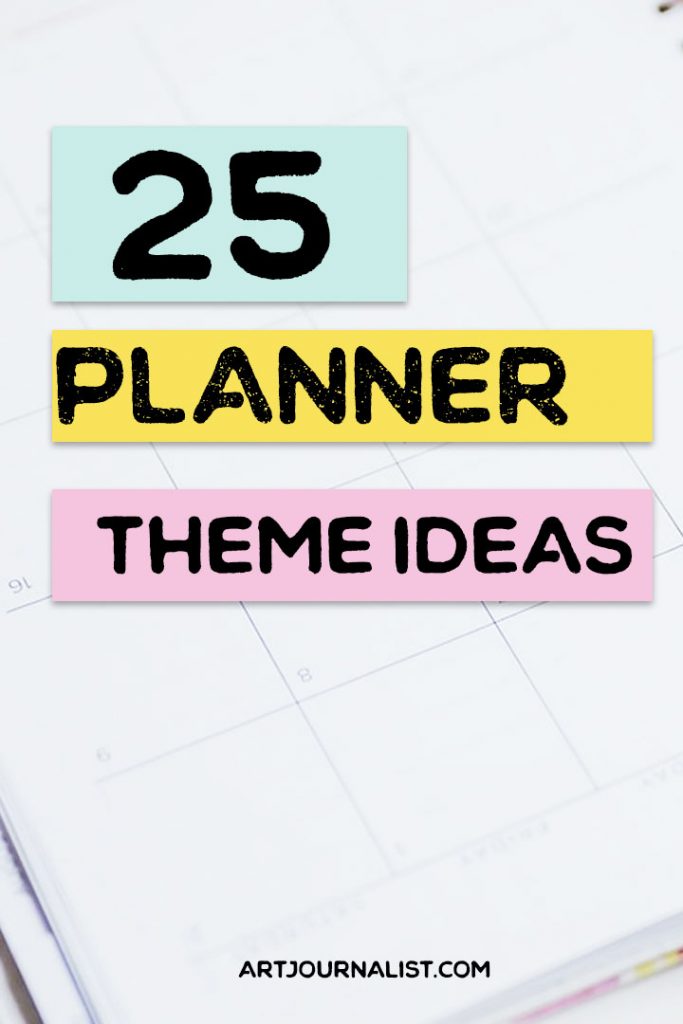 25 Awesome Theme Ideas for Your DIY Planner